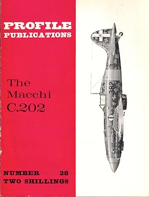 Image du vendeur pour The Macchi C.202 mis en vente par Kenneth Mallory Bookseller ABAA