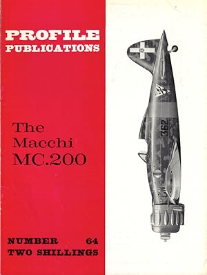 Image du vendeur pour The Macchi MC.200 mis en vente par Kenneth Mallory Bookseller ABAA