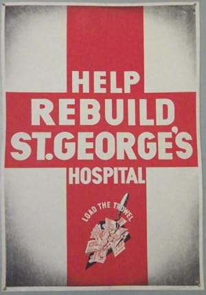 Help rebuild St. Georges Hospital poster;