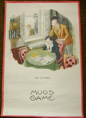 Mug's Game - anti-gambling poster (large version);