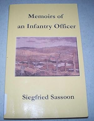 Imagen del vendedor de Memoirs of an Infantry Officer a la venta por Easy Chair Books