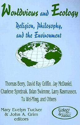 Seller image for Worldviews and Ecology: Religion, Philosophy, and the Environment (Paperback or Softback) for sale by BargainBookStores
