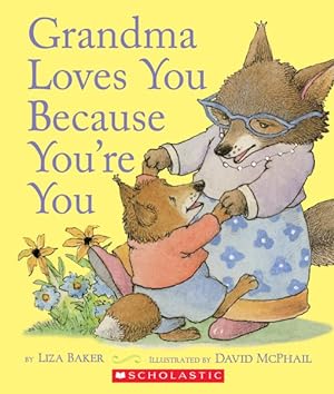 Seller image for Grandma Loves You Because You're You for sale by GreatBookPrices