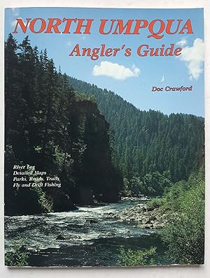 Bild des Verkufers fr North Umpqua Angler's Guide zum Verkauf von Shoestring Collectibooks