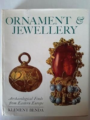 Ornament & Jewellery - Archaeological Finds from Eastern Europe