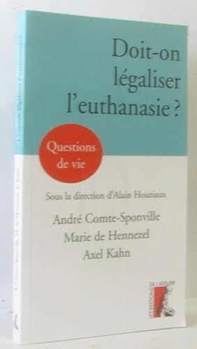 Immagine del venditore per Doit-on lgaliser l'euthanasie venduto da crealivres