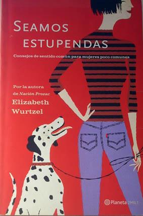 Seller image for Seamos estupendas. for sale by Laila Books