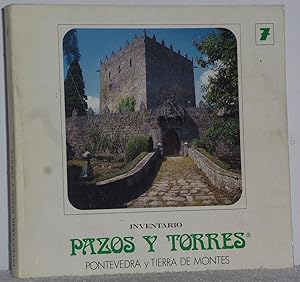 Imagen del vendedor de Inventario Pazos y Torres. Tomo 7. Pontevedra y Tierra de Montes a la venta por Los libros del Abuelo