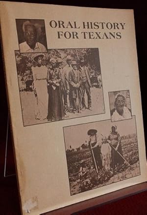 Seller image for Oral History for Texans for sale by The Book Collector, Inc. ABAA, ILAB