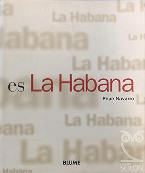 Imagen del vendedor de Es la Habana a la venta por LIBRERA SOLN