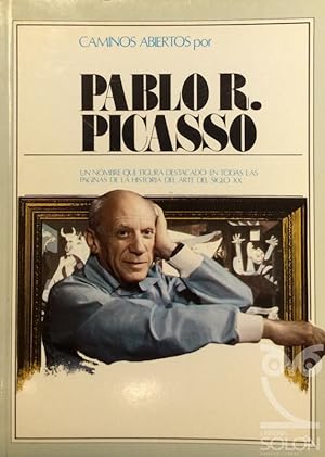 Seller image for Caminos abiertos por Pablo R. Picasso for sale by LIBRERA SOLN