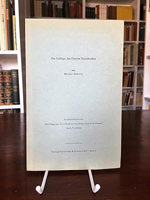 Imagen del vendedor de Die Anfnge des Essener Buchdruckes. Sonderdruck aus "Beitrge zur Geschichte von Stadt und Stift Essen, Heft 71. a la venta por Antiquariat Seibold