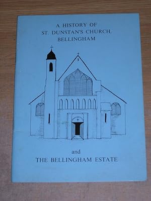 Seller image for A History Of St Dunstan's Church Bellingham for sale by Neo Books