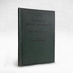 Seller image for Tales of Great Generals, selections from Cornelius Nepos for sale by Newtown Rare Books
