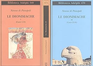 Le Dionisiache. I, II, III