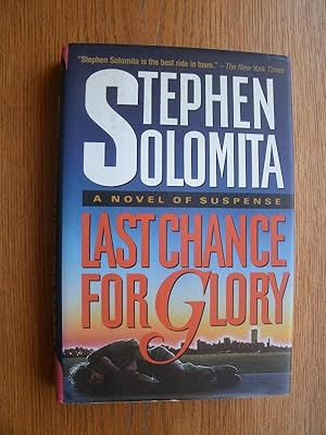 Seller image for Last Chance For Glory for sale by Scene of the Crime, ABAC, IOBA