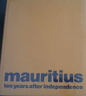 Seller image for Mauritius : Ten Years After Independence for sale by Chapter 1