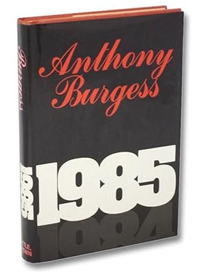 1985 anthony burgess sparknotes 1985 anthony burgess sparknotes