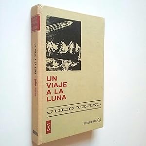 Seller image for Un viaje a la luna for sale by MAUTALOS LIBRERA