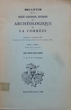 Bulletin de la Société scientifique, historique et aechéologique de la Corrèze, Tome quatre-vingt...