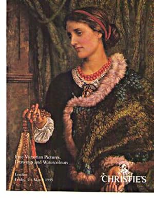 Seller image for Christies March 1995 Fine Victorian Pictures, Drawings & Watercolours for sale by thecatalogstarcom Ltd