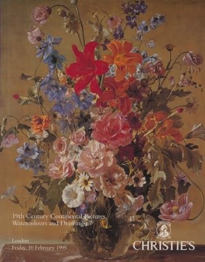 Seller image for Christies February 1995 19th Century Continental Pictures, Watercolours Drawings for sale by thecatalogstarcom Ltd