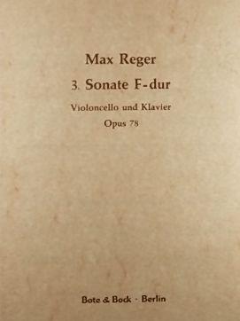 3. Sonate F-dur, Violoncello und Klavier, Op.78, 3rd Cello Sonata, (Piano score and part)