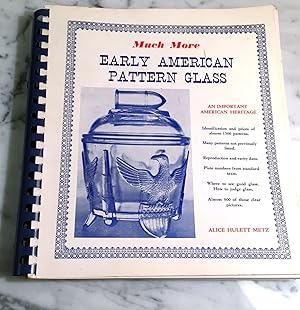 Seller image for Much More Early American Pattern Glass Book II Fifth printing 1965 for sale by Henry E. Lehrich