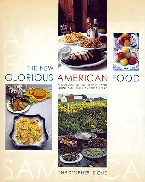 Bild des Verkufers fr The New Glorious American Food zum Verkauf von Kayleighbug Books, IOBA