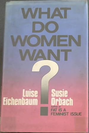 Bild des Verkufers fr What Do Women Want zum Verkauf von Chapter 1