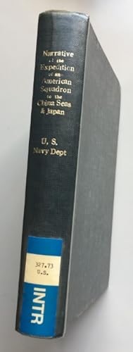 Imagen del vendedor de Narrative of the Expedition of an American Squadron to the China Seas and Japan a la venta por ACCESSbooks