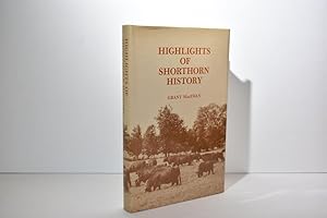 Highlights of Shorthorn History