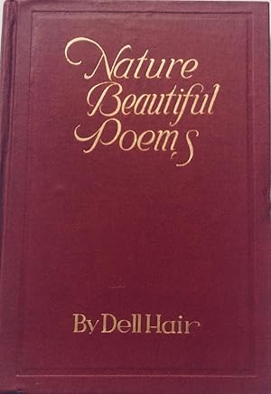 Imagen del vendedor de Nature Beautiful, A collection of Poems a la venta por Jay's Basement Books