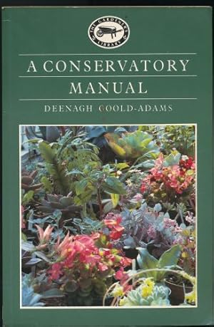 Seller image for Conservatory Manual, A for sale by Sapience Bookstore