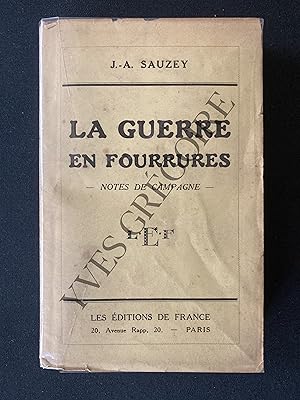 Seller image for LA GUERRE EN FOURRURES Notes de campagne for sale by Yves Grgoire