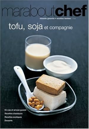 Immagine del venditore per Tofu soja et compagnie venduto da librairie philippe arnaiz