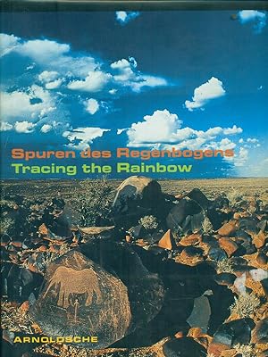Seller image for Spuren des Regenbogens Tracing the rainbow for sale by Librodifaccia