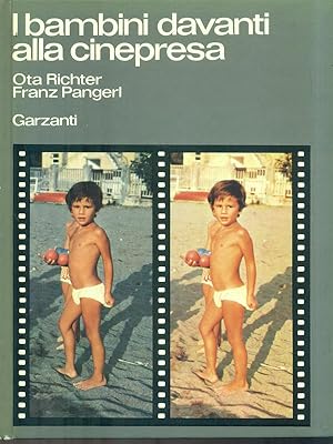 Seller image for I bambini davanti alla cinepresa for sale by Librodifaccia