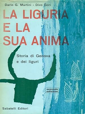 Bild des Verkufers fr La Liguria e la sua anima. Autografo Divo Gori zum Verkauf von Librodifaccia