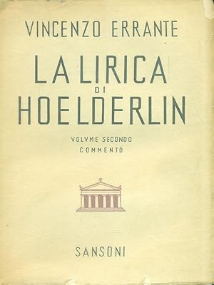 Seller image for La lirica di Heolderlin. Volume secondo commento for sale by Librodifaccia