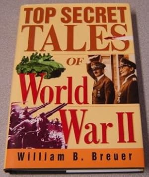 Seller image for Top Secret Tales of World War II for sale by Books of Paradise