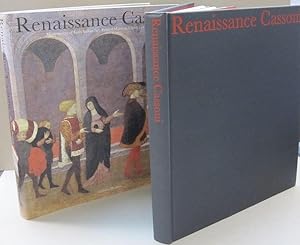 Bild des Verkufers fr Renaissance Cassoni: Masterpieces of Early Italian Art Painted Marriage Chests 1400-1550 zum Verkauf von Midway Book Store (ABAA)