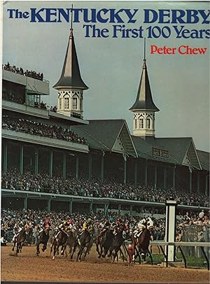 Seller image for The Kentucky Derby The First 100 Years for sale by Culpepper Books