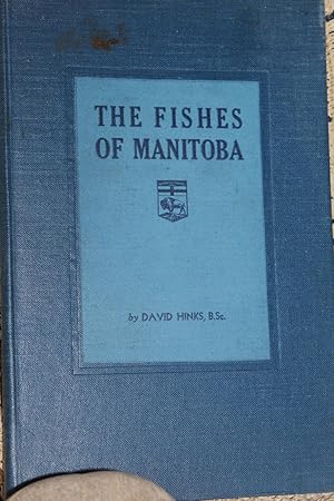 The Fishes of Manitoba