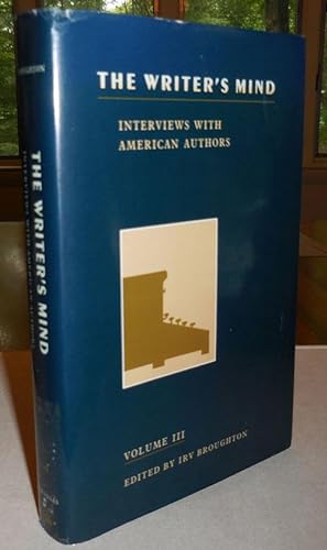 Seller image for The Writer's Mind: Interviews With American Authors Volume III for sale by Derringer Books, Member ABAA