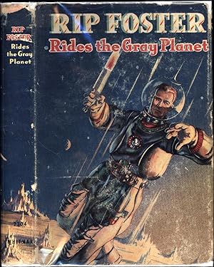 Seller image for Rip Foster Rides the Gray Planet for sale by Cat's Curiosities
