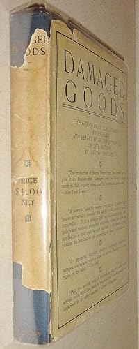 Seller image for Damaged Goods; the Great Play "Les Avaries" of Brieux, Novelized with the Approval of the Author for sale by DogStar Books