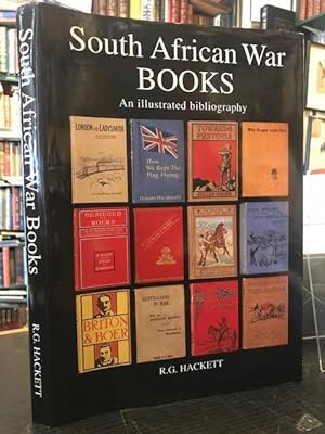 South African War Books : An Illustrated Bibliography of English Language Publications Relating t...