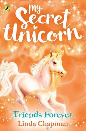 Imagen del vendedor de My Secret Unicorn: Friends Forever (Paperback) a la venta por Grand Eagle Retail