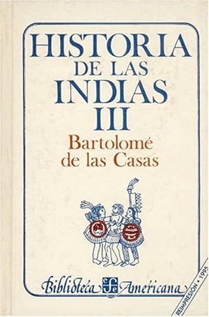 Seller image for Historia de las Indias, III for sale by Imosver